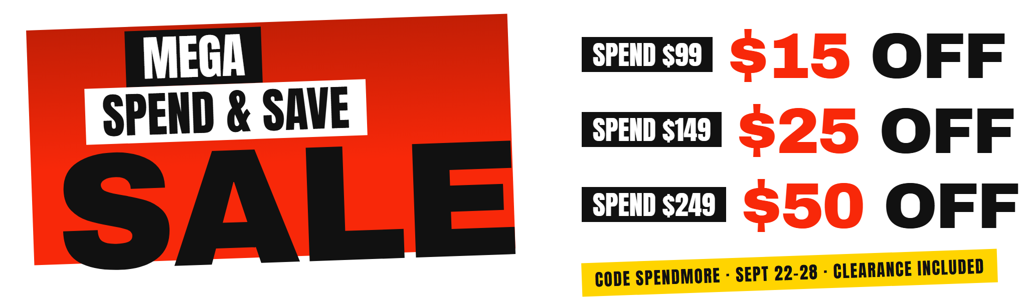 Mega Sale, Spend and Save, code SPENDMORE
