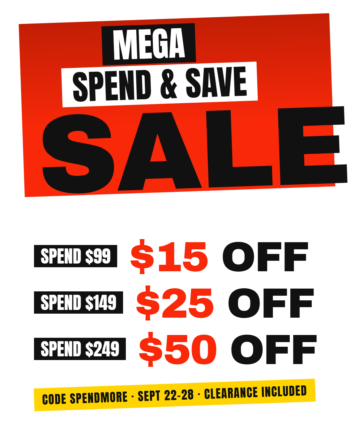Mega Sale, Spend and Save, code SPENDMORE